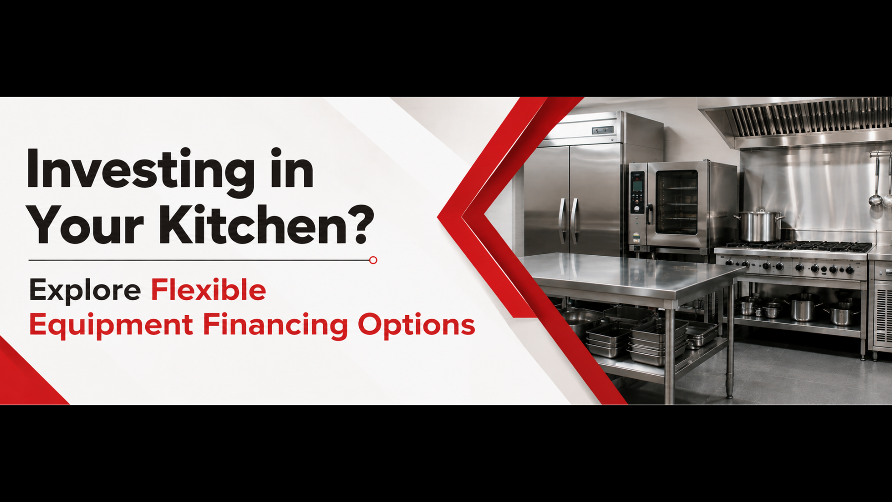 Investing in Your Kitchen? Explore Flexible Equipment Financing Options